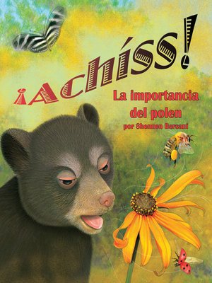 cover image of ¡Achíss! La importancia del polen